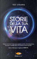 Storie della tua vita by Ted Chiang