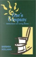 One's Company by Barbara Holland