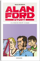Alan Ford Story n. 97 by Giuliano Piccininno, Luciano Secchi (Max Bunker), Raffaele Della Monica