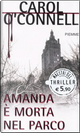 Amanda è morta nel parco by Carol O'Connell