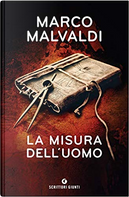 La misura dell'uomo by Marco Malvaldi