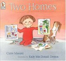 Two Homes by Claire Masurel
