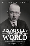 Dispatches from the World by Bill Black