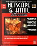 The New Netscape & HTML EXplorer by Jeff Duntemann, Urban A. Lejeune
