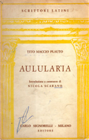 Aulularia by Tito Maccio Plauto