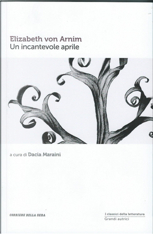 Un incantevole aprile by Elizabeth von Arnim