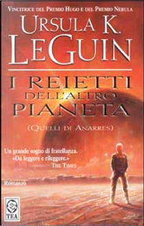 I reietti dell'altro pianeta (quelli di Anarres) by Ursula K. Le Guin