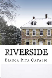 Riverside - Vol. 1 by Bianca Rita Cataldi