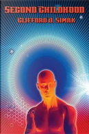 Second Childhood by Clifford D. Simak