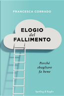 Elogio del fallimento by Francesca Corrado