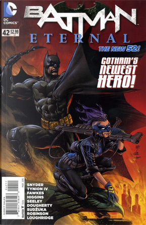 Batman Eternal Vol.1 #42 by James Tynion IV, Kyle Higgins, Ray Fawkes, Scott Snyder, Tim Seeley