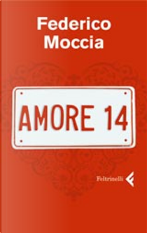 Amore 14 by Federico Moccia