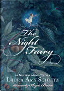 The Night Fairy by Laura Amy Schlitz