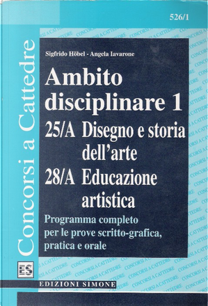 Ambito Disciplinare 1 - 25a Disegno E Storia Dell'arte. 28a Educazione ...