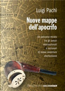 Nuove mappe dell'apocrifo by Luigi Pachì