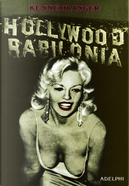 Hollywood Babilonia by Kenneth Anger
