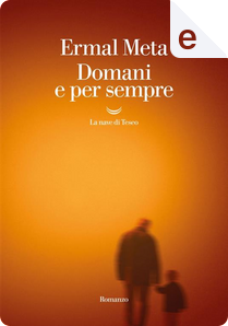 Domani e per sempre by Ermal Meta
