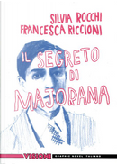 Il segreto di Majorana by Francesca Riccioni