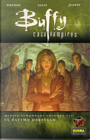 Buffy cazavampiros. Octava temporada, Vol.8 by Jane Espenson, Joss Whedon, Scott Allie