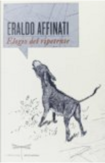 Elogio del ripetente by Eraldo Affinati