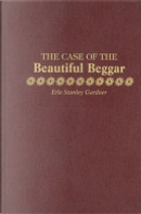The Case of the Beautiful Beggar by Erle Stanley Gardner