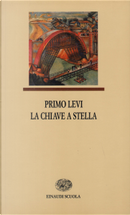 La chiave a stella by Primo Levi