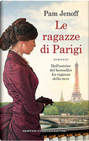 Le ragazze di Parigi by Pam Jenoff