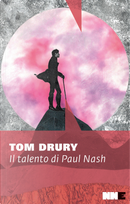 Il talento di Paul Nash by Tom Drury