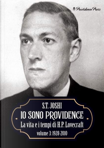 Io sono Providence - Vol. 3 by Sunand Tryambak Joshi