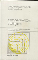 Trattato della menzogna e dell'inganno. Con appendice di aggiornamento by Luisella De Cataldo Neuburger
