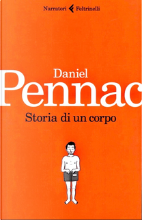Storia di un corpo by Daniel Pennac