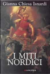 I miti nordici by Gianna Chiesa Isnardi