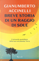 Breve storia di un raggio di sole by Gianumberto Accinelli
