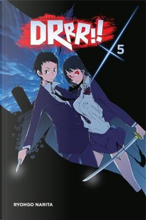 Durarara!!, Vol. 5 by Ryōgo Narita
