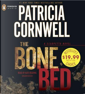 The Bone Bed by Patricia Daniels Cornwell