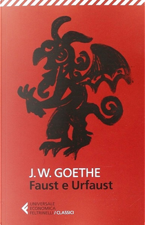Faust e Urfaust by Johann Wolfgang Goethe