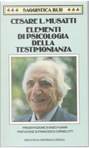 Elementi di psicologia della testimonianza by Cesare L. Musatti