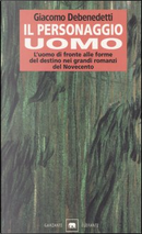 Il personaggio uomo by Giacomo Debenedetti