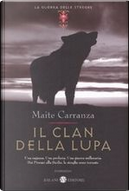 Il clan della lupa by Maite Carranza