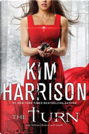 The Turn by Kim Harrison