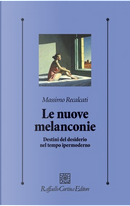 Le nuove melanconie by Massimo Recalcati