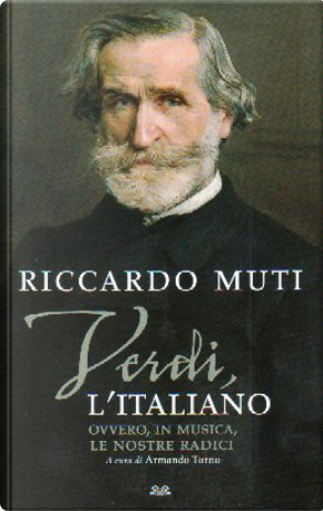 Verdi, l'italiano by Riccardo Muti