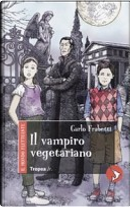 Il vampiro vegetariano by Carlo Frabetti