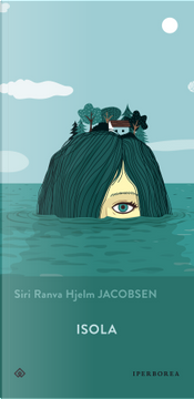 Isola by Siri Ranva Hjelm Jacobsen