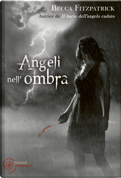 Angeli nell'ombra by Becca Fitzpatrick