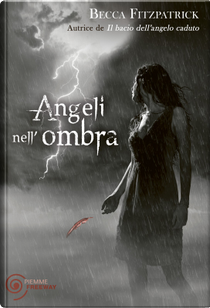 Angeli nell'ombra by Becca Fitzpatrick