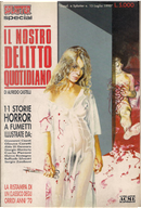 Il nostro delitto quotidiano by Aldo Di Gennaro, Alfredo Castelli, Carlo Peroni, Giorgio Montorio, Giovanni Cianti, Glauco Coretti, Henry James, Howard Phillips Lovecraft, Marco Baratelli, Marco Rostagno, Raffaele Silvestri, Sergio Zaniboni, Tito Monego Il nostro delitto quotidiano by Aldo Di Gennaro, Alfredo Castelli, Carlo Peroni, Giorgio Montorio, Giovanni Cianti, Glauco Coretti, Henry James, Howard Phillips Lovecraft, Marco Baratelli, Marco Rostagno, Raffaele Silvestri, Sergio Zaniboni, Tito Monego