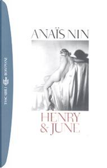 Henry & June by Anais Nin