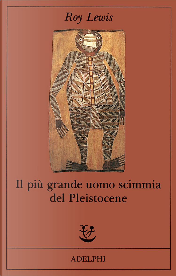 Il più grande uomo scimmia del Pleistocene on Apple Books