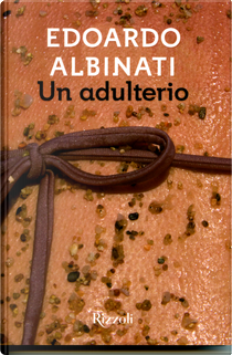 Un adulterio by Edoardo Albinati